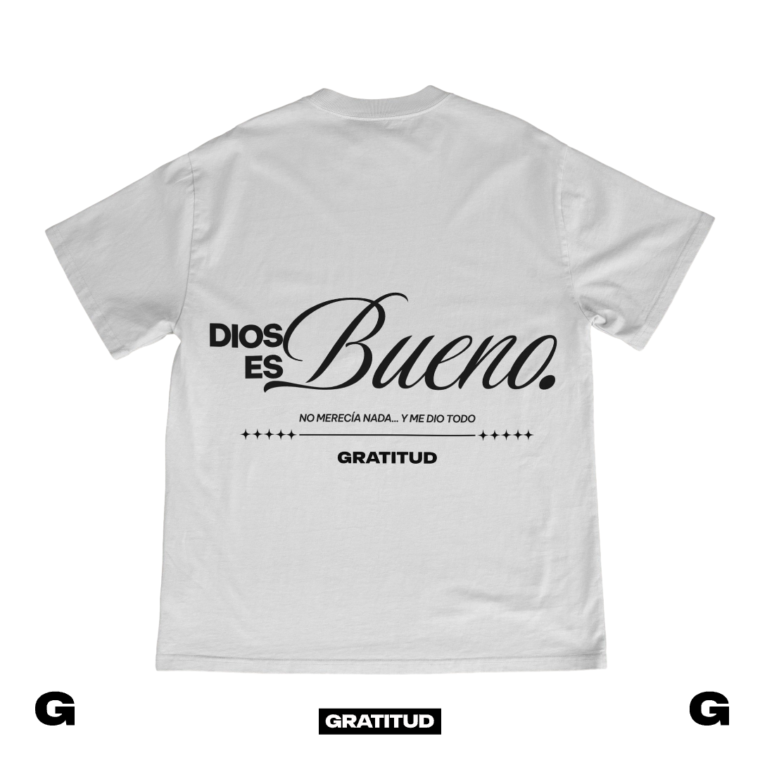 T SHIRT - DIOS ES BUENO - OVERSIZE