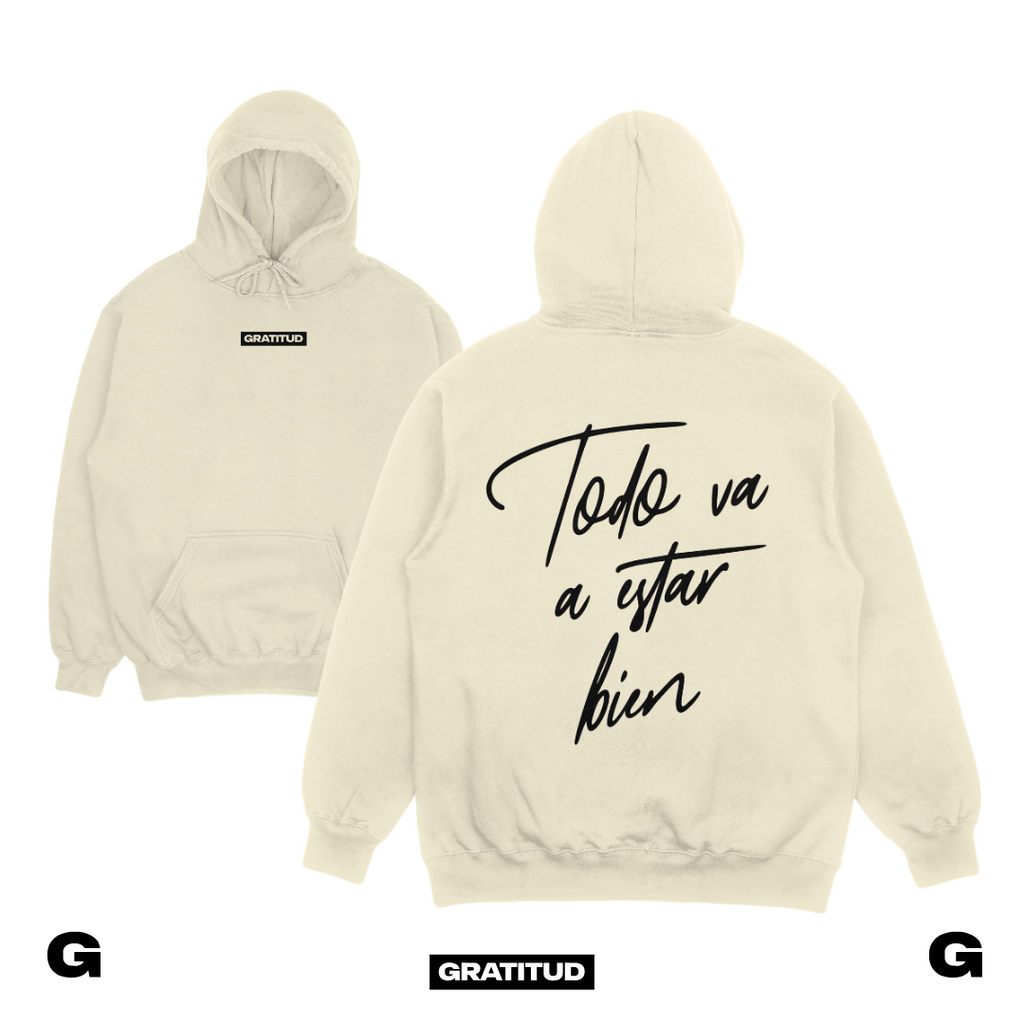 HOODIE - TODO VA A ESTAR BIEN