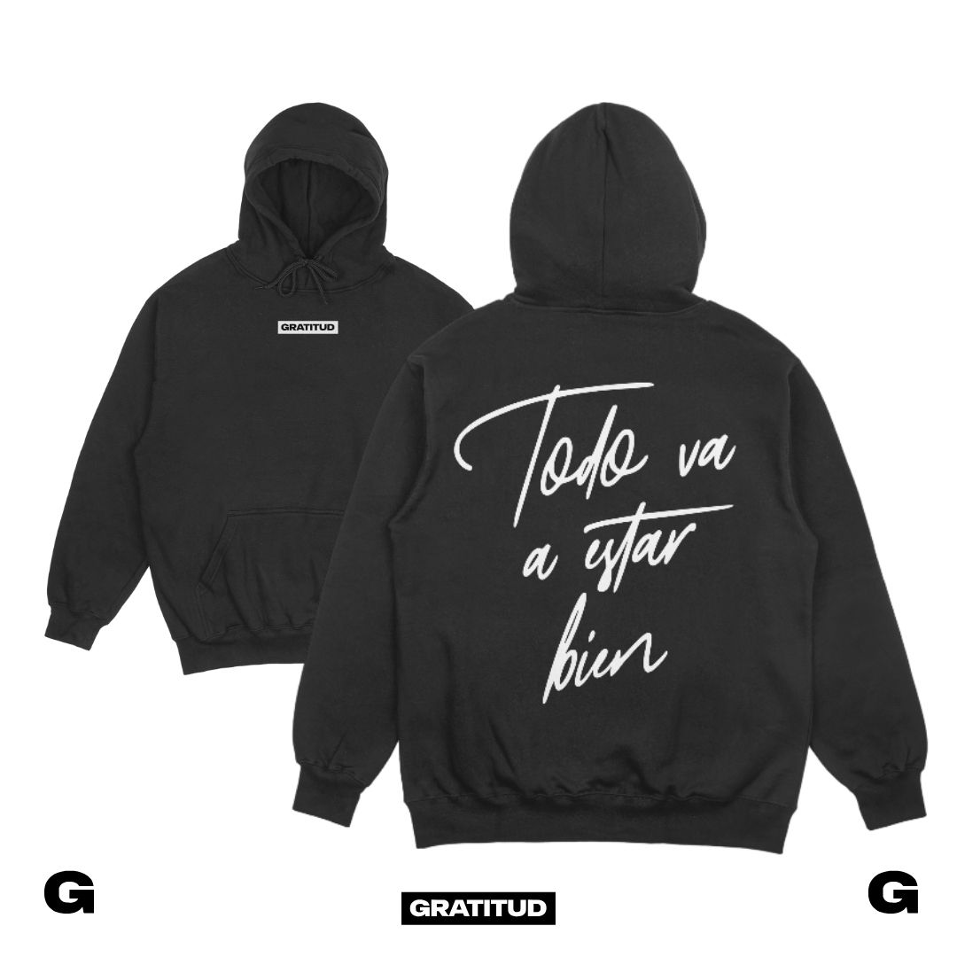 HOODIE - TODO VA A ESTAR BIEN (NEGRO)